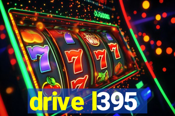 drive l395